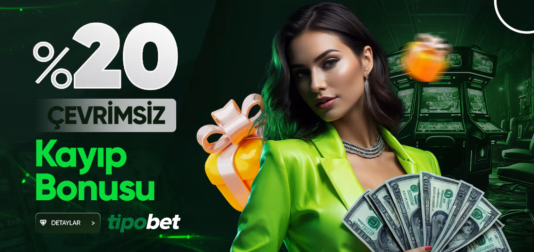 Tipobet kayıp bonusu kampanyası